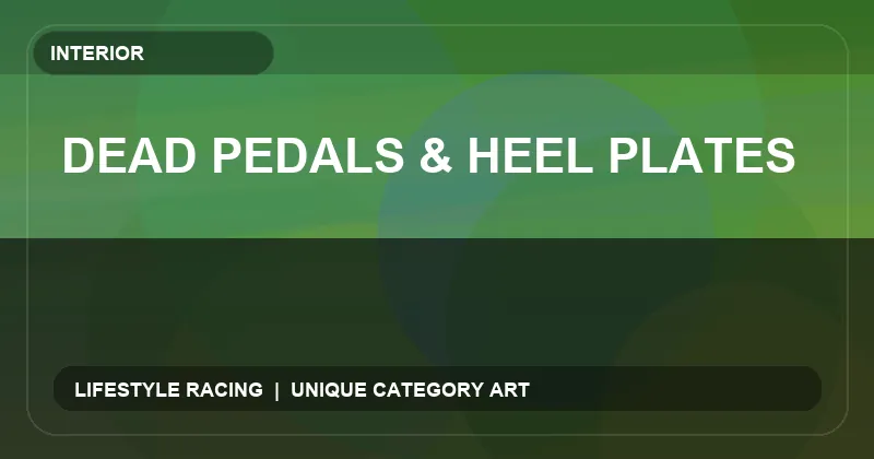 Dead Pedals & Heel Plates